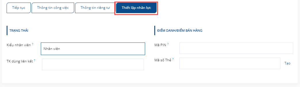 Nhập bất kỳ thông tin nào được yêu cầu trong tab Cài đặt nhân sự cho nhân viên.